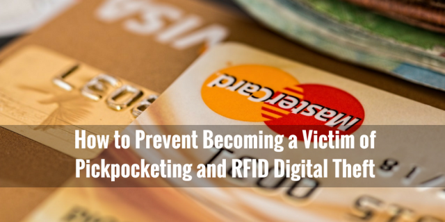prevent rfid pickpocketing