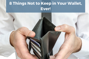 8 Things Not to Keep in you wallet, Ever! , best tsa approved luggage locks