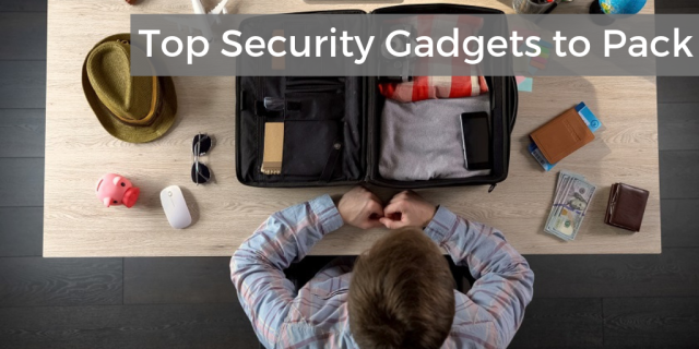 top travel security item you should pack in your suit case