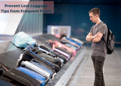 Prevent Lost Luggage, Tips from Frequent Flyers