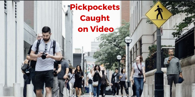 Pickpockets caught on video, exchange rate scams