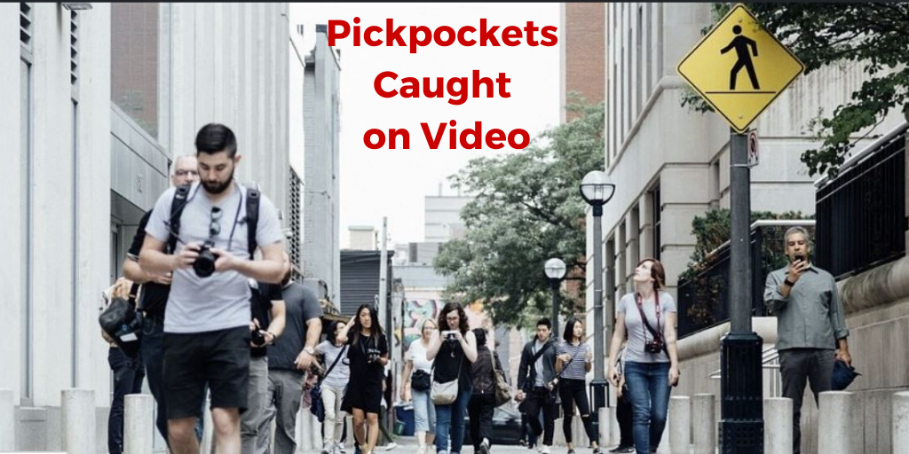 Pickpockets caught on video, how to spot a pickpocket