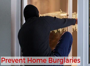 Travel Safety Advice Prevent home burglaries